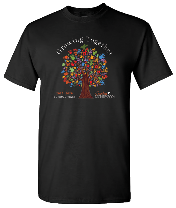 Garden Montessori - Cotton T-Shirt - Spirit Shirt - Adult Sizes Only